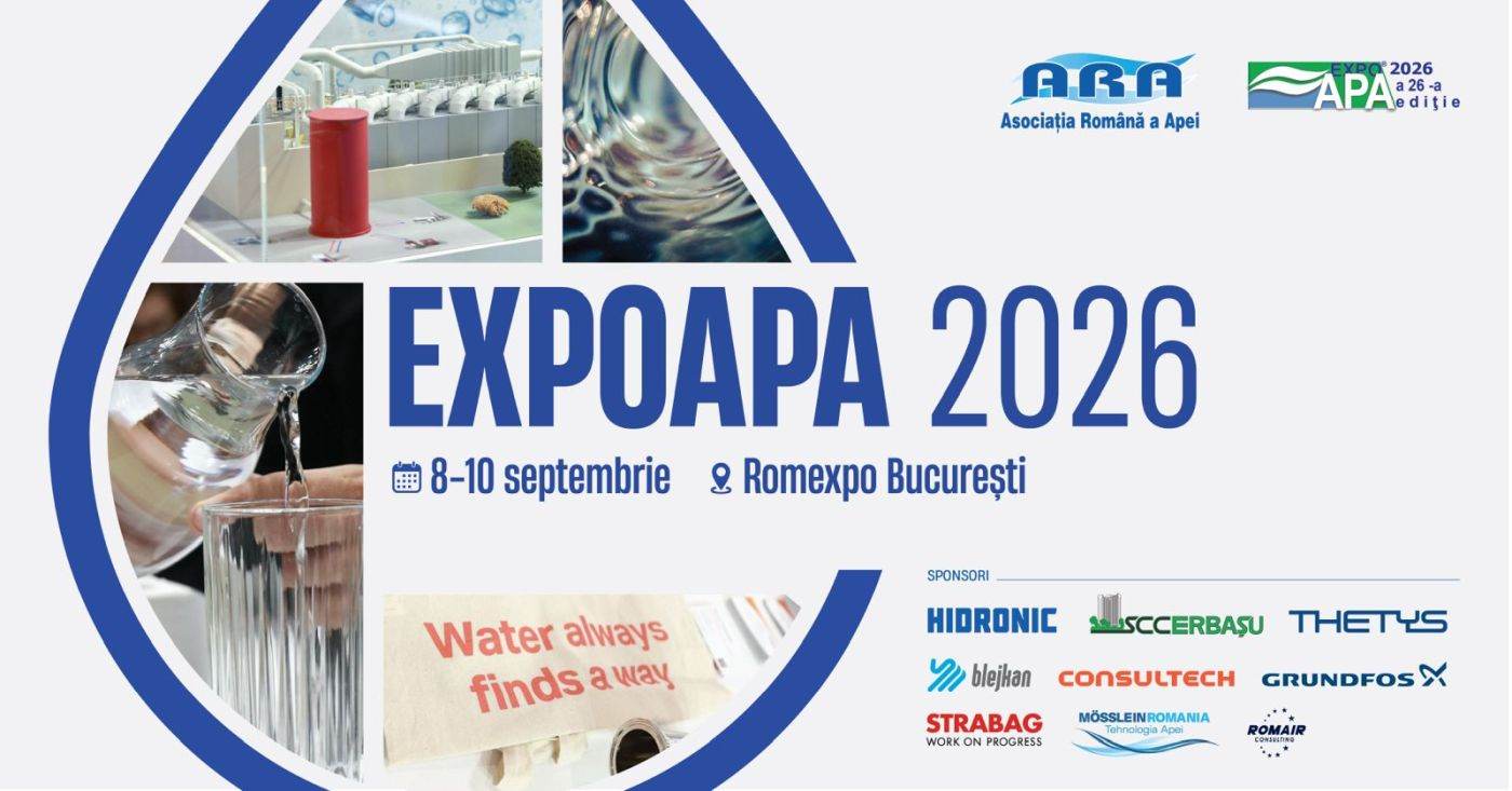 ExpoApa 2026 aduce la Bucureşti aproape 90 de expozanţi din 13 ţări